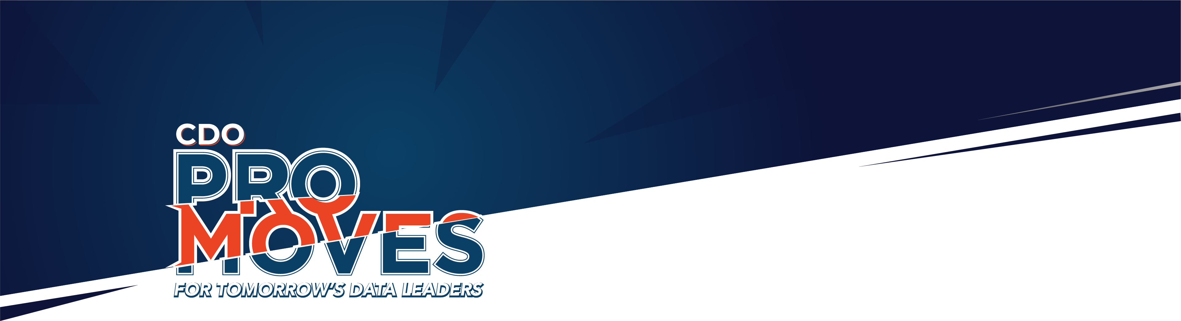 CDO Pro Moves — For Tomorrow's Data Leaders